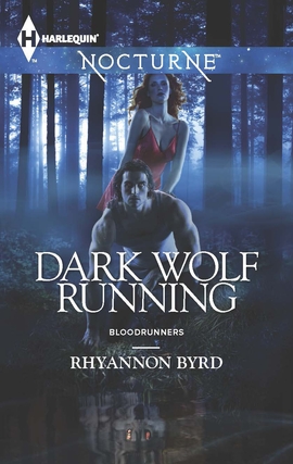 Title details for Dark Wolf Running by Rhyannon Byrd - Available
